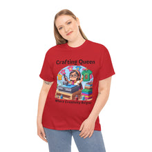 Load image into Gallery viewer, Crafting Queen: Where Creativity Reigns, T-Shirt Heat Press 100% Cotton Classic