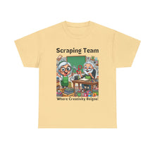 Load image into Gallery viewer, Scraping Team: Where Creativity Reigns, Scrapbooking 100% Cotton Classic T-shirt