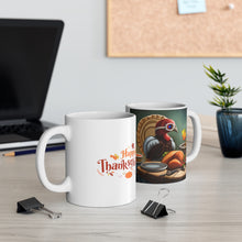Load image into Gallery viewer, Happy Thanksgiving Take Flight Turkey All Dressed up and Nowhere to Go Ceramic Mug 11oz Coffee Mug