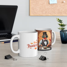 Load image into Gallery viewer, Happy Thanksgiving Moonlight Turkey All Dressed up and Nowhere to Go Ceramic Mug 11oz Coffee Mug