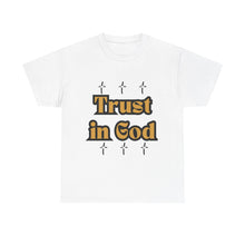 Load image into Gallery viewer, Trust in God Cross Gold Tee Unisex Design Message Bubble