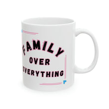 Load image into Gallery viewer, Family Over Everything Pink Frame 11oz Ceramic Mug AI Design Tableware
