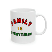 Load image into Gallery viewer, Family is Everything Afrocentric 11oz White Ceramic Beverage Mug Decorative Art