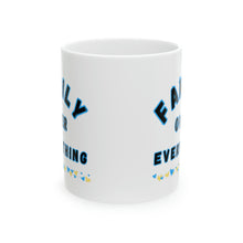 Load image into Gallery viewer, Copy of Family Over Everything Blue Border 11oz Ceramic Mug AI Design Tableware
