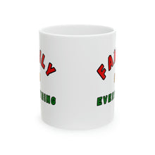 Load image into Gallery viewer, Family is Everything Afrocentric 11oz White Ceramic Beverage Mug Decorative Art