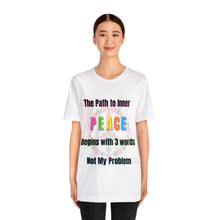 Load image into Gallery viewer, The Path to Inner Peace Unisex Bella Canvas Jersey Short Sleeve T-shirt