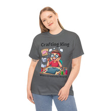 Load image into Gallery viewer, Crafting King: Where Creativity Reigns, T-Shirt Designing 100% Cotton Classic
