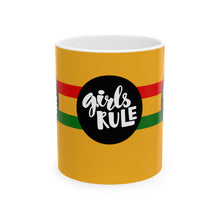 Load image into Gallery viewer, Girls Rule 11oz Ceramic Beverage Mug Decorative Art