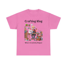 Load image into Gallery viewer, Crafting King: Where Creativity Reigns, Grandpa 100% Cotton Classic Fit T-shirt