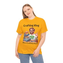 Load image into Gallery viewer, Crafting King: Where Creativity Reigns, T-Shirt Heat Press 100% Cotton Classic