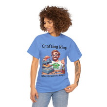 Load image into Gallery viewer, Crafting King: Where Creativity Reigns, T-Shirt Heat Press 100% Cotton Classic