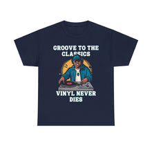 Load image into Gallery viewer, Groove to the Classics, Vinyl Never Dies 1980s Era DJ Rapper Music