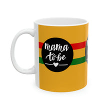 Load image into Gallery viewer, Mama to Be 11oz Ceramic Beverage Mug Decorative Art