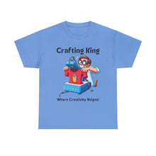 Load image into Gallery viewer, Frustrated Crafting King: Where Creativity Reigns, T-Shirt Heat Press Cotton