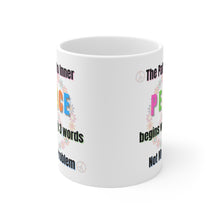 Load image into Gallery viewer, The Path to Inner Peace Begins Here Ceramic Mug 11oz Design Wrap-a-round