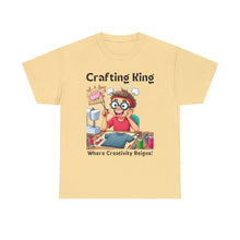 Load image into Gallery viewer, Crafting King: Where Creativity Reigns, T-Shirt Designing 100% Cotton Classic
