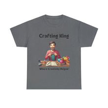 Load image into Gallery viewer, Crafting King: Where Creativity Reigns, Knitting 100% Cotton Classic T-shirt