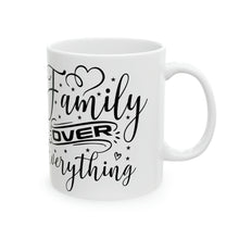 Load image into Gallery viewer, Family Over Everything B & W 11oz Ceramic Mug AI Design Tableware