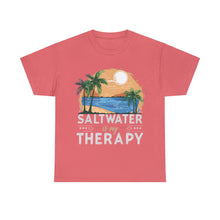 Load image into Gallery viewer, Saltwater is my Therapy Sunrise Tropical Beach Saltwater Therapy