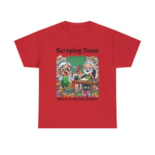 Load image into Gallery viewer, Scraping Team: Where Creativity Reigns, Scrapbooking 100% Cotton Classic T-shirt