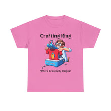 Load image into Gallery viewer, Frustrated Crafting King: Where Creativity Reigns, T-Shirt Heat Press Cotton
