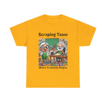 Load image into Gallery viewer, Scraping Team: Where Creativity Reigns, Scrapbooking 100% Cotton Classic T-shirt