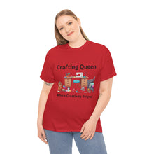Load image into Gallery viewer, Crafting Queen: Where Creativity Reigns, Craft Room 100% Cotton Classic T-shirt
