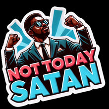 Load image into Gallery viewer, Not Today, Spiritual Warfare, Fight Back, Pray Hard, Faith Colorful Vinyl Stickers 3" - Cute Decorative Adhesive Label Sticker