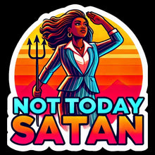 Load image into Gallery viewer, Not Today, Spiritual Warfare, Fight Back, Pray Hard, Faith Colorful Vinyl Stickers 3" - Cute Decorative Adhesive Label Sticker