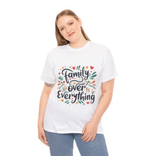 Load image into Gallery viewer, Muse Wearable Fancy AI Family Over Everything Unisex Cotton Crewneck T-Shirt