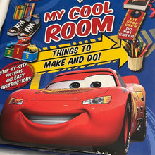 Load image into Gallery viewer, Disney Pixar Cars My Cool Room Things To Make And Do (Pre-Owned)