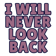 Load image into Gallery viewer, Never Look Back Faith-Based 3" Vinyl Stickers for Scrapbooking & Stamping