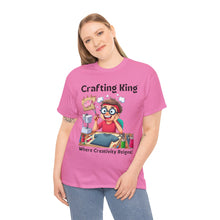 Load image into Gallery viewer, Crafting King: Where Creativity Reigns, T-Shirt Designing 100% Cotton Classic