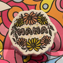 Load image into Gallery viewer, Mother's Day Mama Stickers - Floral Mama 2.0" x 1.9" Die Cut