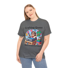 Load image into Gallery viewer, Crafting Queen: Where Creativity Reigns, T-Shirt Heat Press 100% Cotton Classic