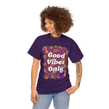 Load image into Gallery viewer, Good Vibes Only Flower Power Unisex 100% Cotton Short Sleeve T-shirt