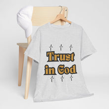 Load image into Gallery viewer, Trust in God Cross Gold Tee Unisex Design Message Bubble