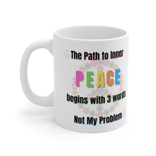 Load image into Gallery viewer, The Path to Inner Peace Begins Here Ceramic Mug 11oz Design Wrap-a-round