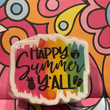 Load image into Gallery viewer, Funny Southern Stickers - Happy Summer Y'all 2.0" x 1.8" Die Cut