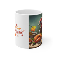 Load image into Gallery viewer, Happy Thanksgiving Don't Touch Me Turkey All Dressed up and Nowhere to Go Ceramic Coffee Mug 11oz