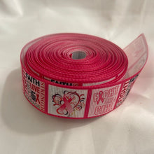 Load image into Gallery viewer, Pink Cancer Fight Like a Girl Cure Love Hope 1" Ribbon 3 yards