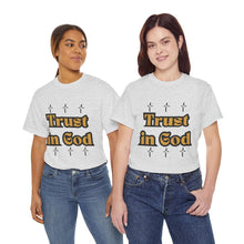 Load image into Gallery viewer, Trust in God Cross Gold Tee Unisex Design Message Bubble