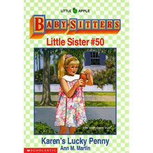 Load image into Gallery viewer, Vintage Baby Sitters Little Sister, Karen's Lucky Penny ( No. 50)