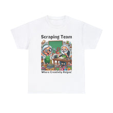 Load image into Gallery viewer, Scraping Team: Where Creativity Reigns, Scrapbooking 100% Cotton Classic T-shirt