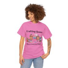 Load image into Gallery viewer, Crafting Queen: Where Creativity Reigns, Craft Room 100% Cotton Classic T-shirt