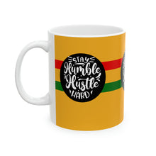 Load image into Gallery viewer, Stay Humble Hustle Hard 11oz Ceramic Beverage Mug Decorative Art