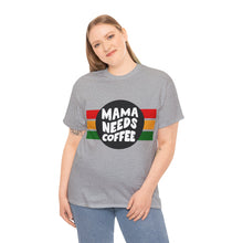 Load image into Gallery viewer, Muse Wearable Momma Needs Coffee Unisex Heavy Cotton Crewneck T-Shirt