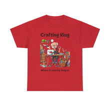Load image into Gallery viewer, Crafting King: Where Creativity Reigns, Grandpa 100% Cotton Classic Fit T-shirt
