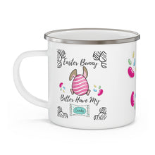 Load image into Gallery viewer, Easter Bunny Better Have My Candy Enamel Campfire Mug 12oz Stainless Steel