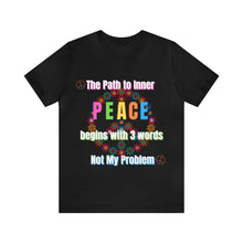 Load image into Gallery viewer, The Path to Inner Peace Unisex Bella Canvas Jersey Short Sleeve T-shirt